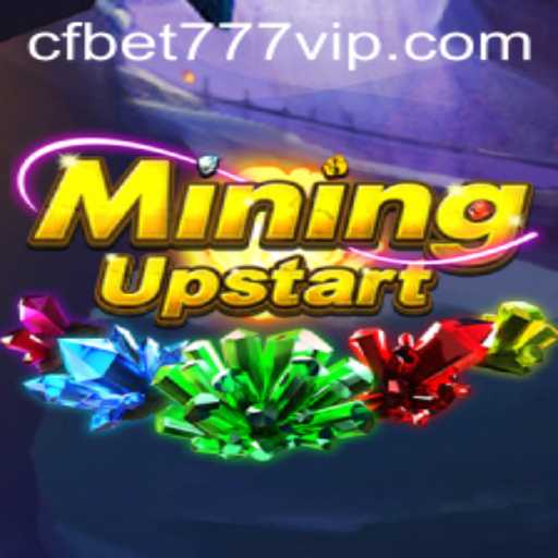 Explorando as Profundezas de MiningUpstart e cfbet777